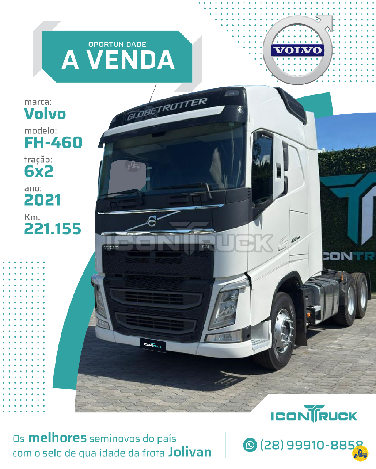 CAMINHAO VOLVO VOLVO FH 460 Cavalo Mecânico Cavalo 6x2 Icontruck -  Jolivan ICONHA ESPÍRITO SANTO ES